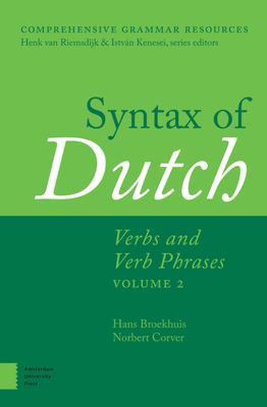 Syntax of Dutch Verbs and Verb Phrases. Volume 2