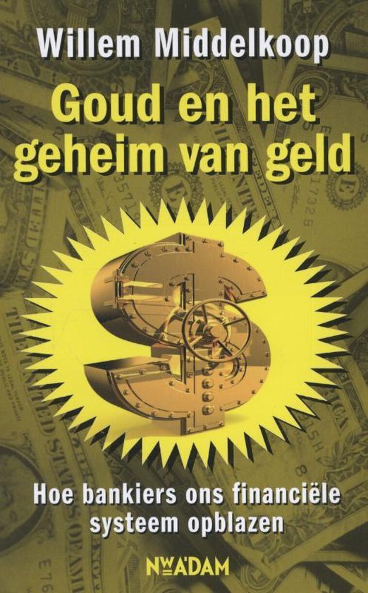 Goud en het geheim van geld