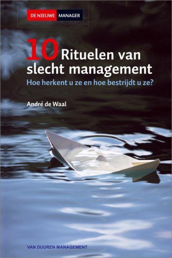 10 Rituelen van slecht management