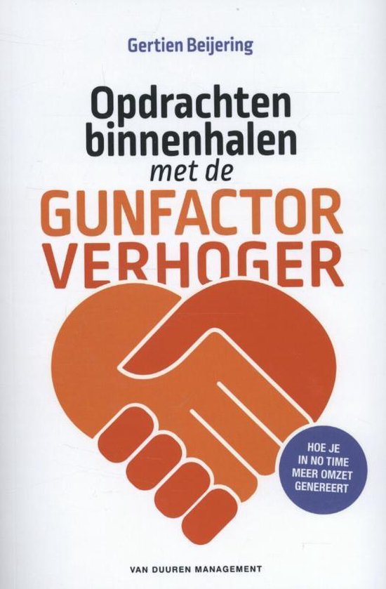 Opdrachten binnenhalen met de gunfactor verhoger