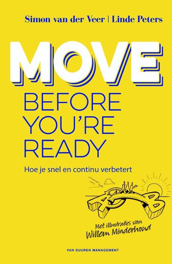 Move before you're ready