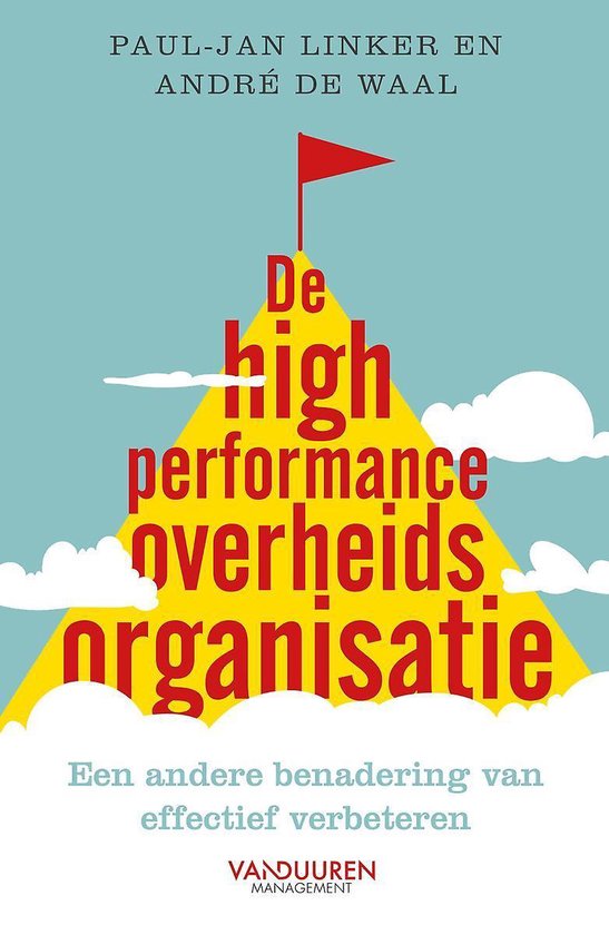 De High Performance Overheidsorganisatie