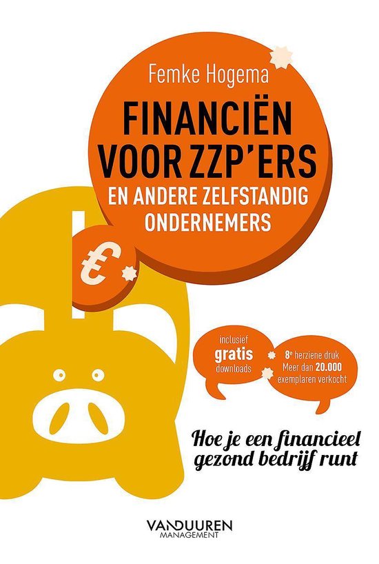 Financiën voor zzp'ers en andere zelfstandig ondernemers (8e herziene druk