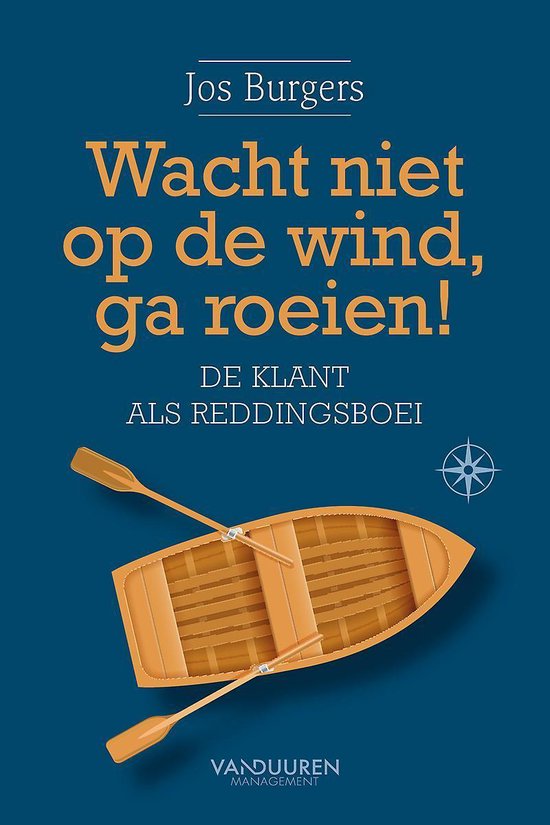 Wacht niet op de wind, ga roeien