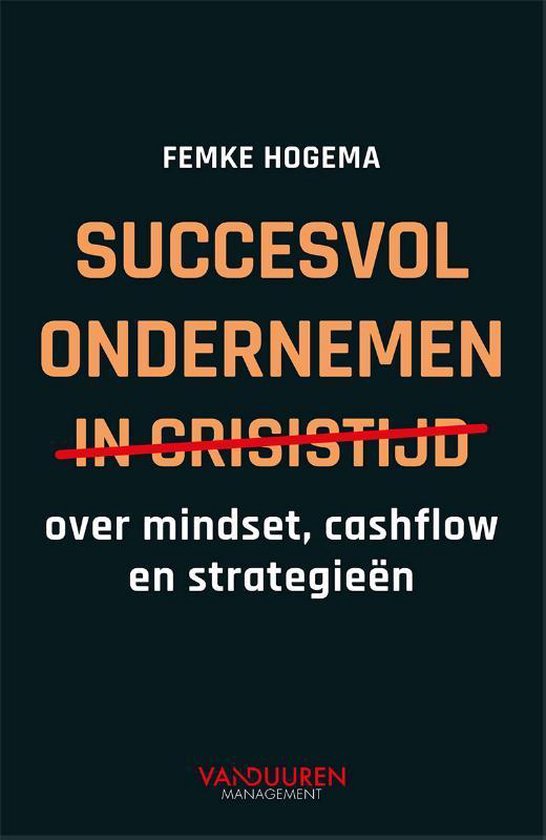 succesvol ondernemen in crisistijd