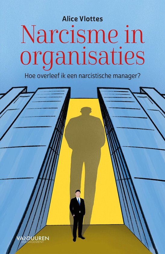 Narcisme in organisaties