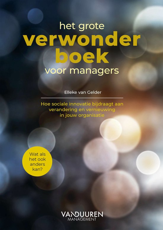 Het grote verwonderboek voor managers