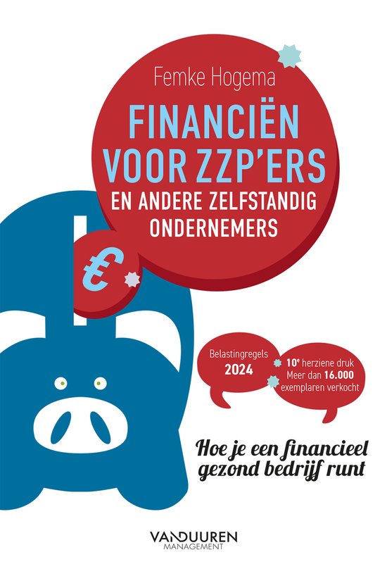 Financiën voor zzp’ers en andere zelfstandig ondernemers