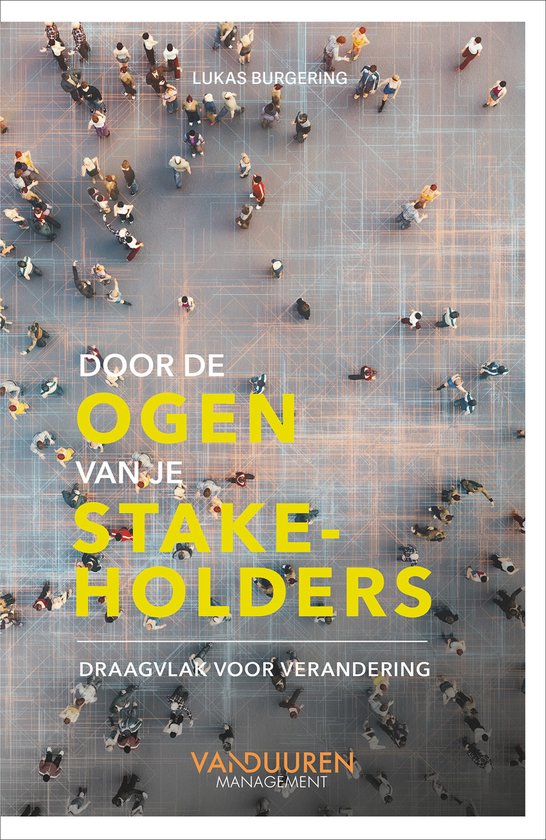 Door de ogen van je stakeholders