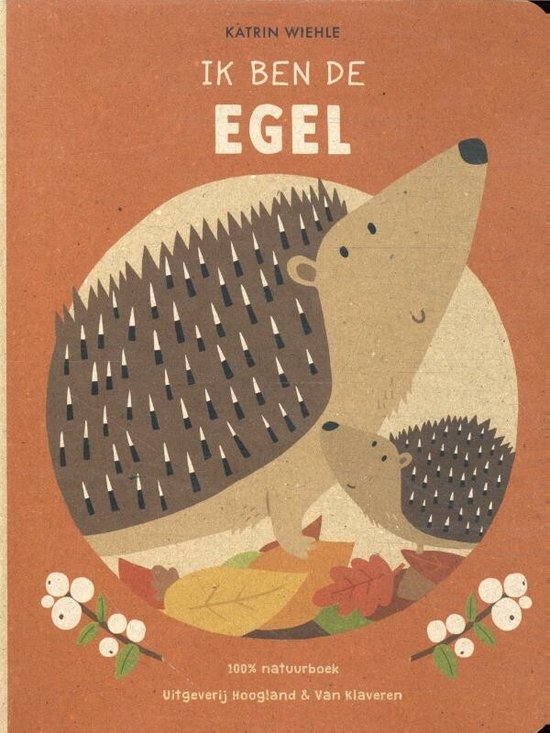 Ik ben de egel