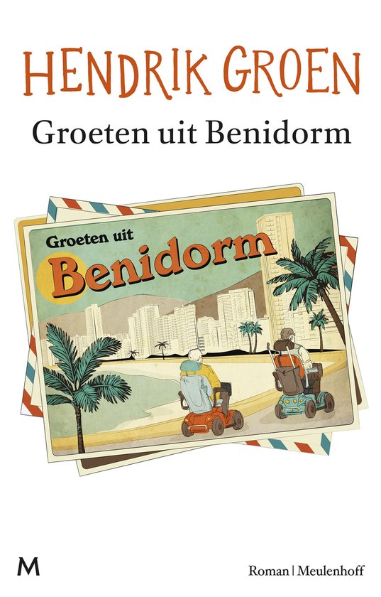 Groeten uit Benidorm