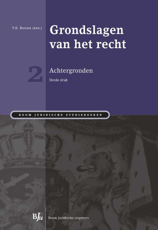 Boom Juridische studieboeken - Grondslagen van het recht 2: Achtergronden