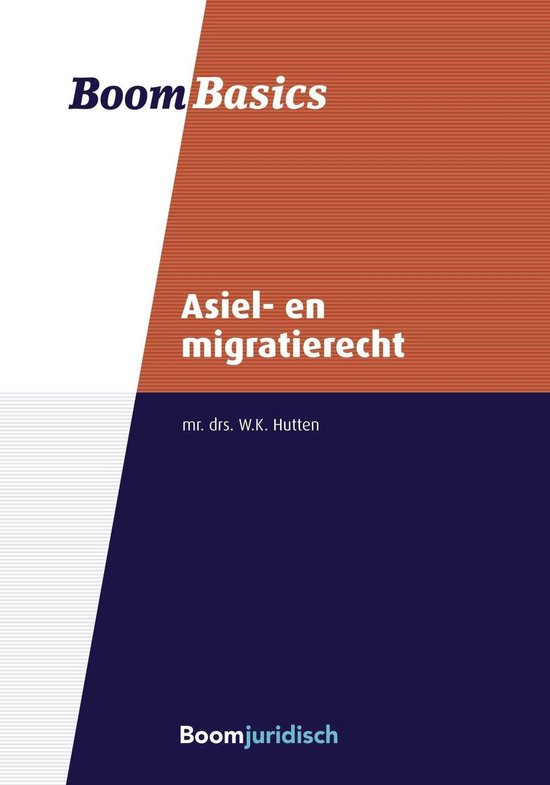 Boom Basics - Asiel- en Migratierecht