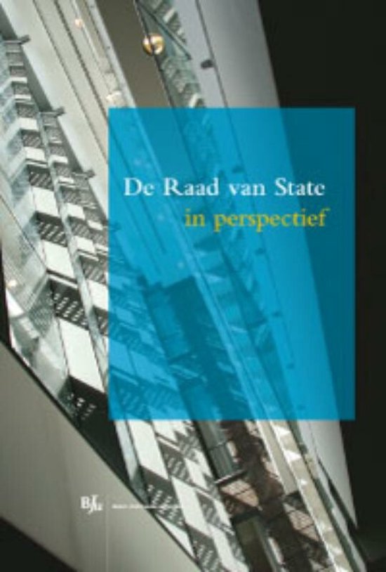 De Raad van State in perspectief