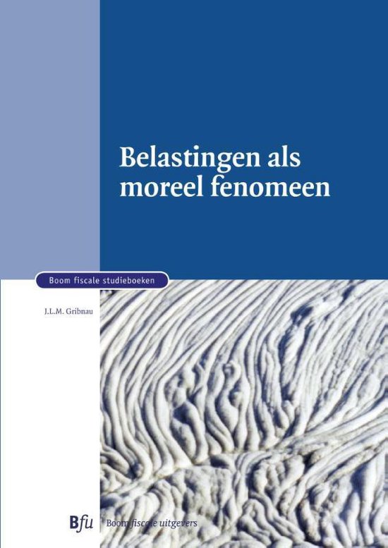 Boom fiscale studieboeken - Belastingen als moreel fenomeen