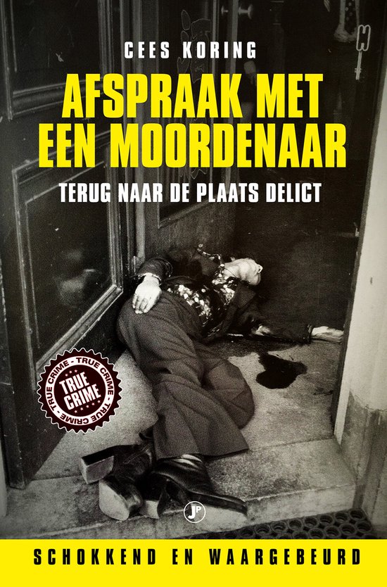 True Crime - Afspraak met een moordenaar