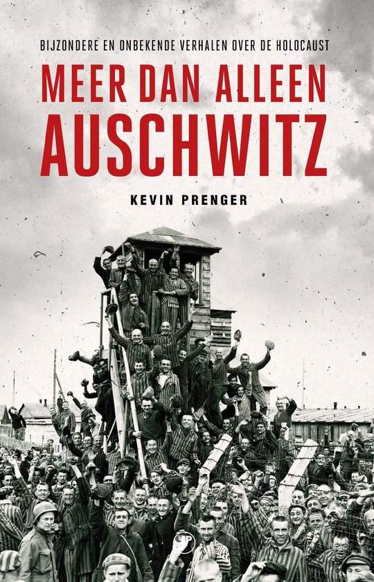 Meer dan alleen Auschwitz