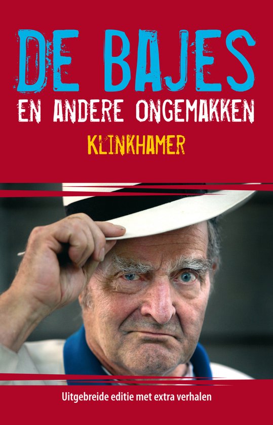 De bajes en andere ongemakken