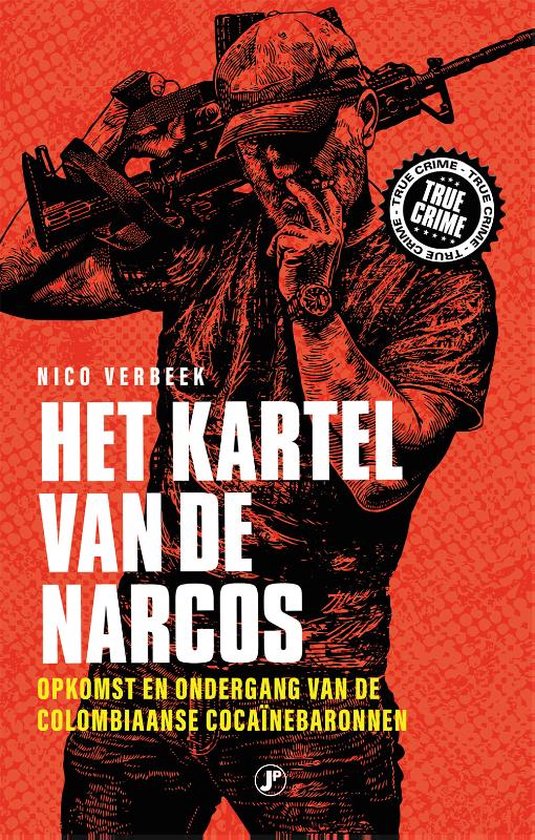 True Crime - Het kartel van de narcos