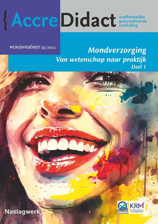 AccreDidact MH2023/4 - Mondverzorging 1 Van wetenschap naar praktijk