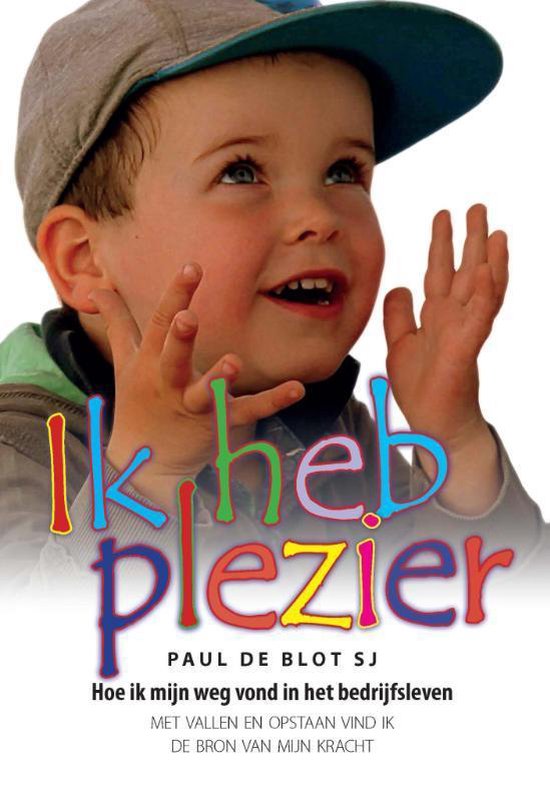 Ik heb plezier