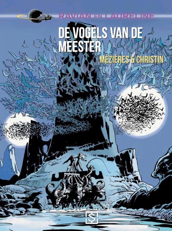 Ravian en Laureline 5 -   De vogels van de meester