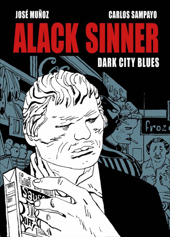 Alack Sinner 2 -   Dark City Blues