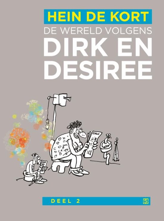 De wereld volgens Dirk en Desiree 2