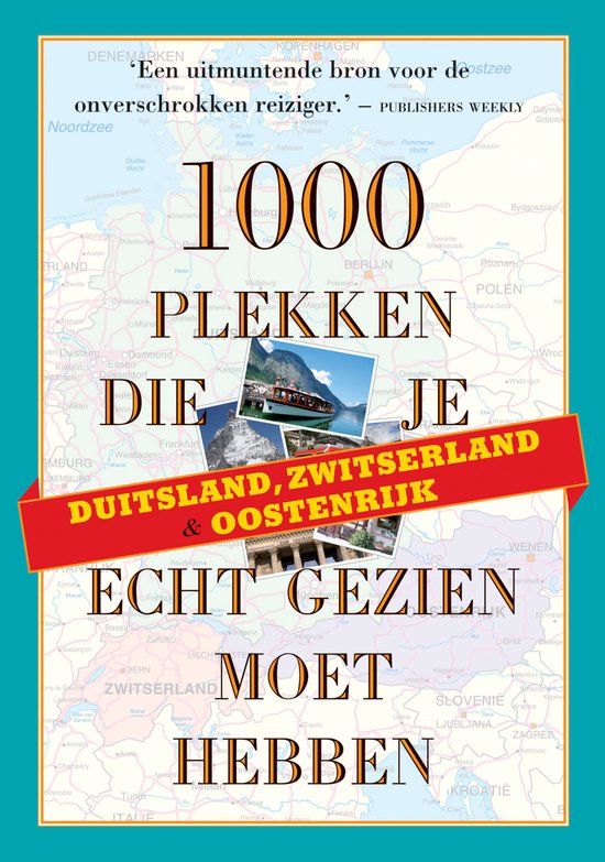 Duitsland Zwitserland en Oostenrijk