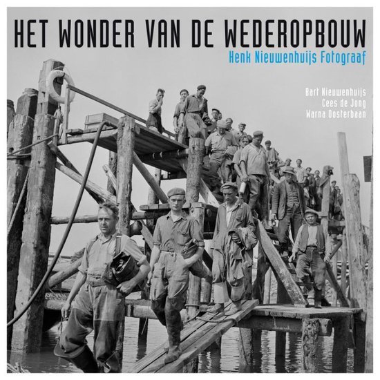 Het Wonder Van De Wederopbouw