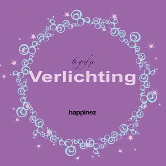 Happinez - Ik geef je verlichting