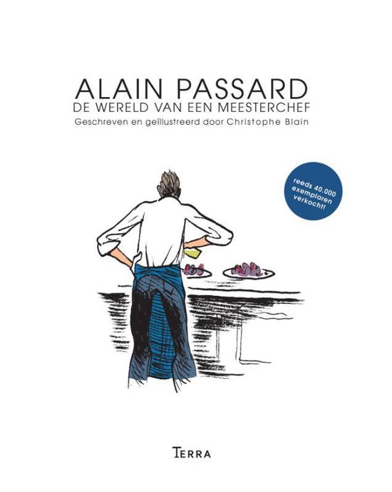 Alain Passard, de wereld van een meesterchef