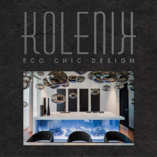 Kolenik: Eco Chic Design