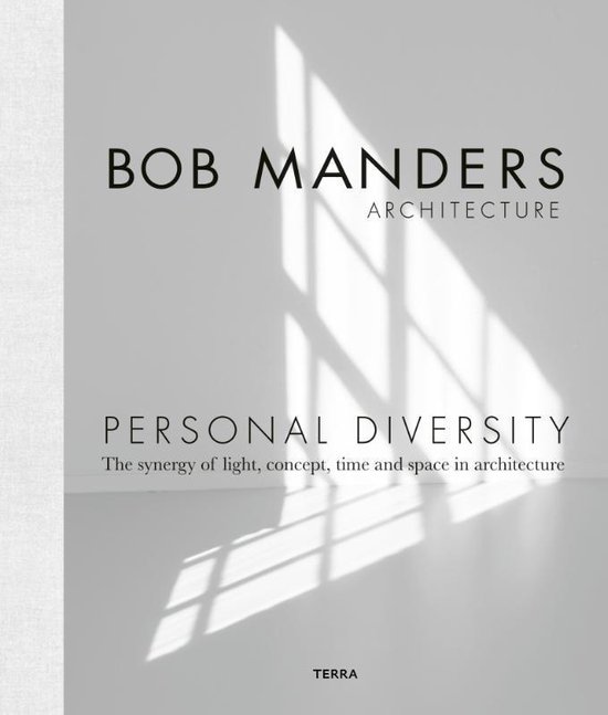 Personal Diversity: The Synergy of Light, Concepts, Time and Space in Architecture