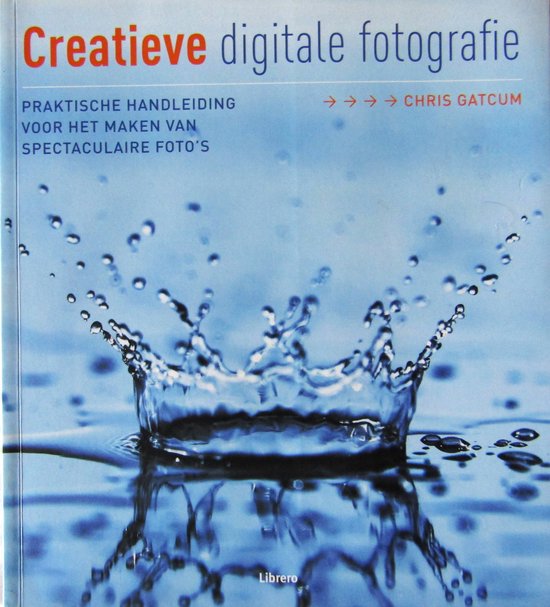 Creatieve Digitale Fotografie