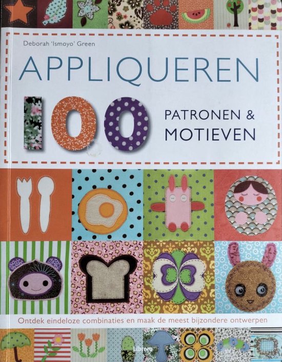 Appliqueren - 100 Patronen & Motieven