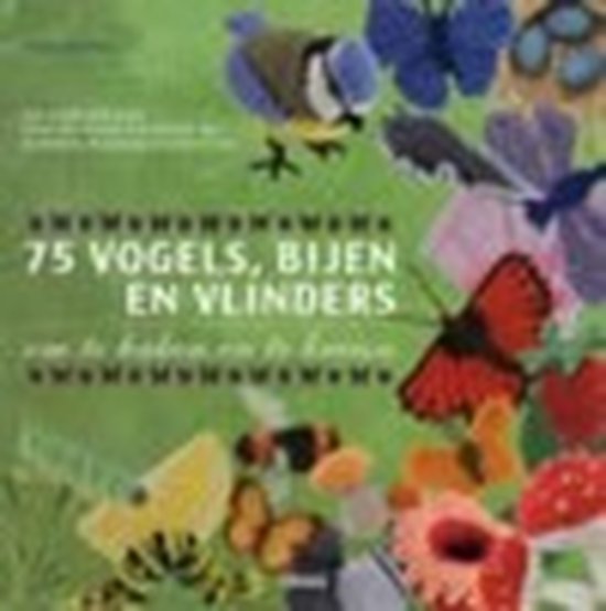 75 vogels, bijen en vlinders