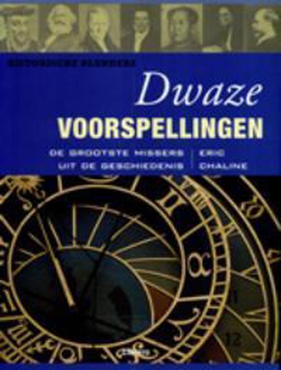 Historische Blunders - Dwaze Voorspellingen