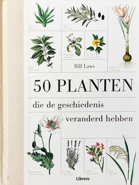 50 planten die de geschiedenis veranderd hebben