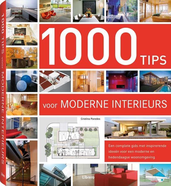 1000 tips voor moderne interieurs