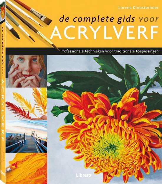 De complete gids voor acrylverf (pb)