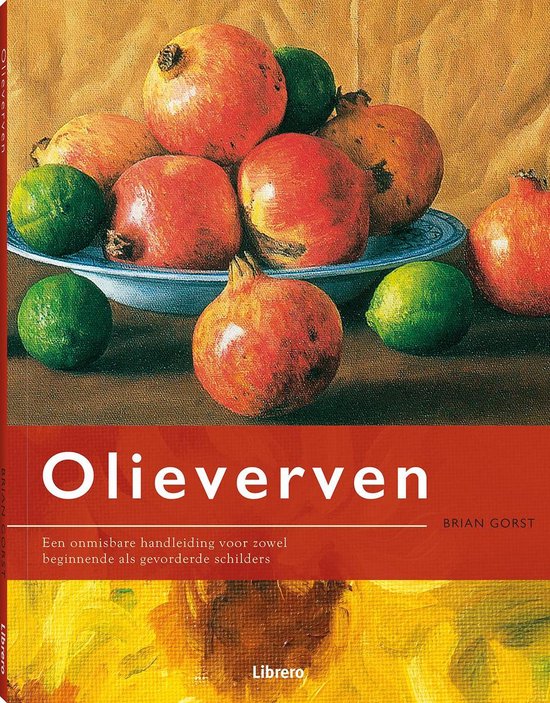 Olieverven   Brian Gorst