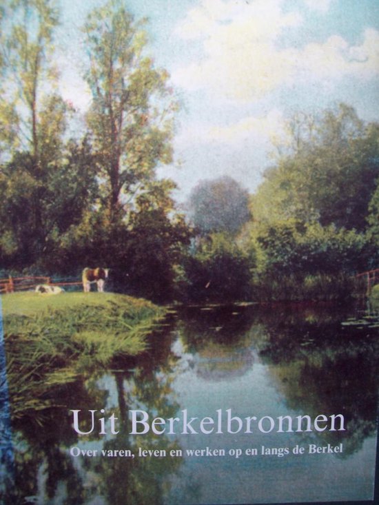 Uit Berkelbronnen