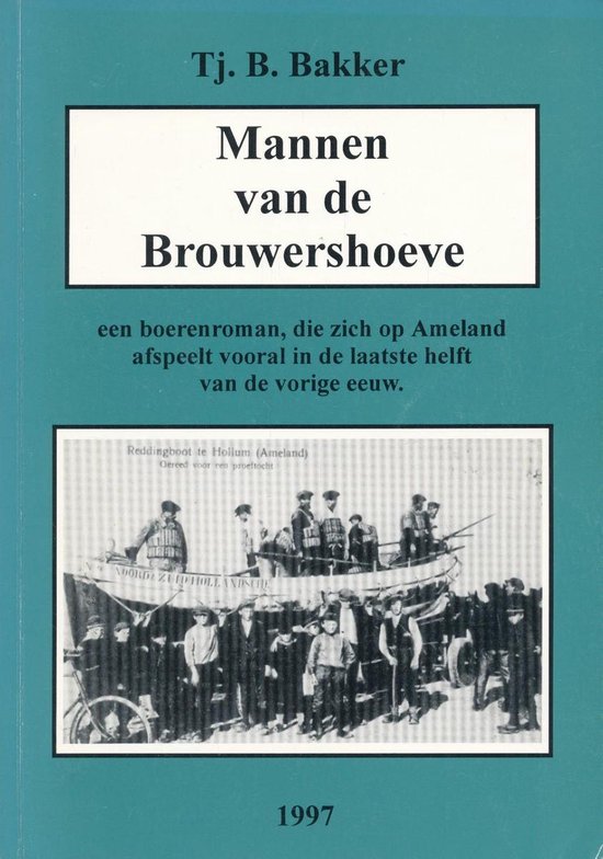 Mannen van de Brouwershoeve