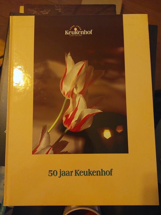 50 jaar Keukenhof : een terugblik op vijf decennia van een uniek voorjaarspark