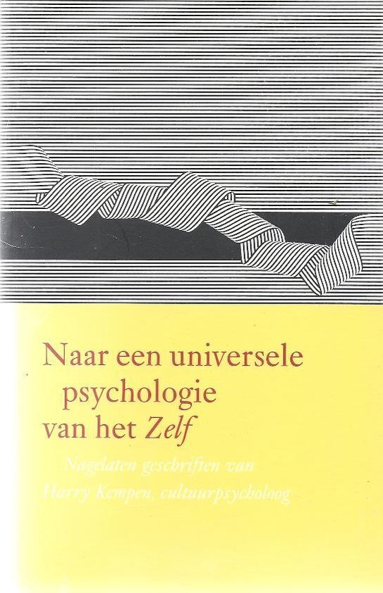 Naar een universele psychologie van het zelf