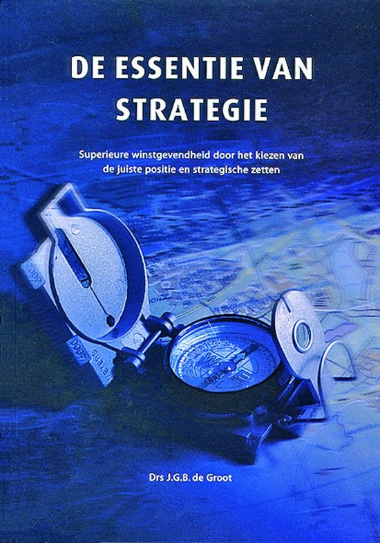 De essentie van strategie