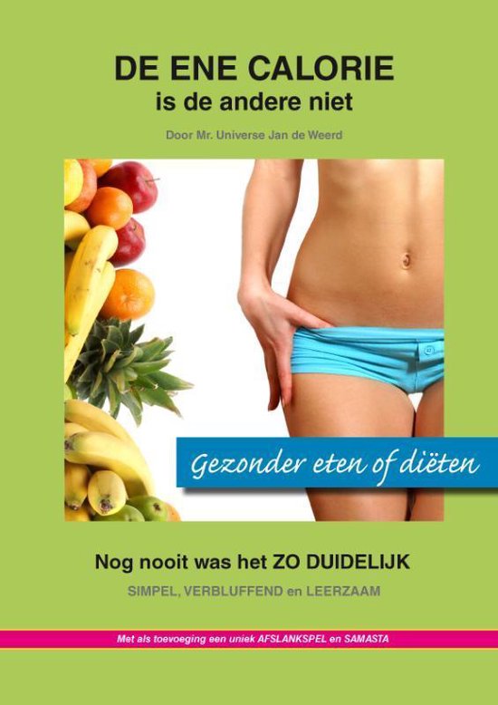 De ene calorie is de andere niet