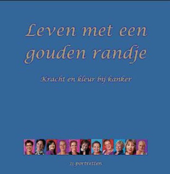Leven met een gouden randje