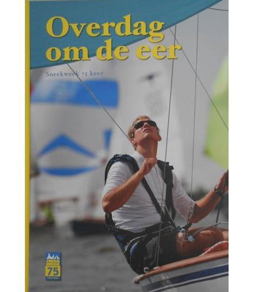 Overdag om de eer